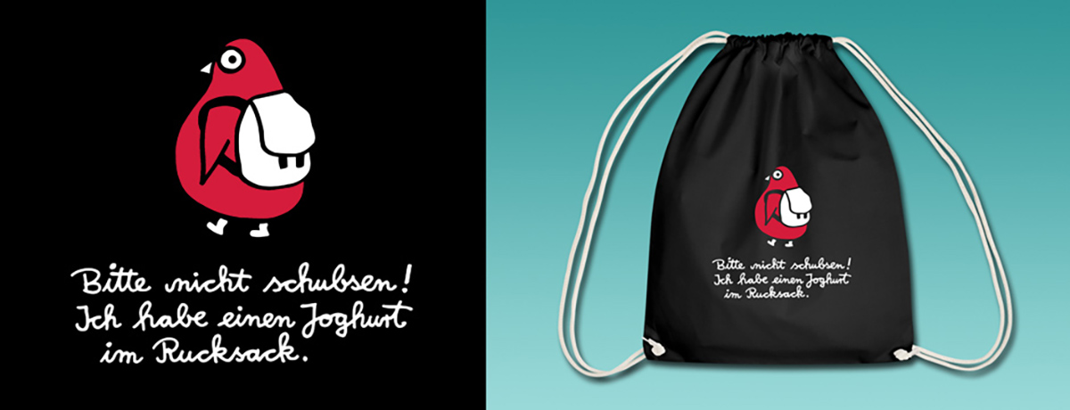 Bitte nicht schubsen! Ich habe einen Joghurt im Rucksack - Turnbeutel - Rumpfkluft | T-Shirt-Kollektion von Katz & Goldt