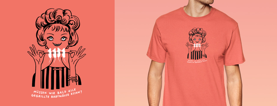 Müssen wir bald alle gegrillte Babymäuse essen - Rumpfkluft | T-Shirt-Kollektion von Katz & Goldt