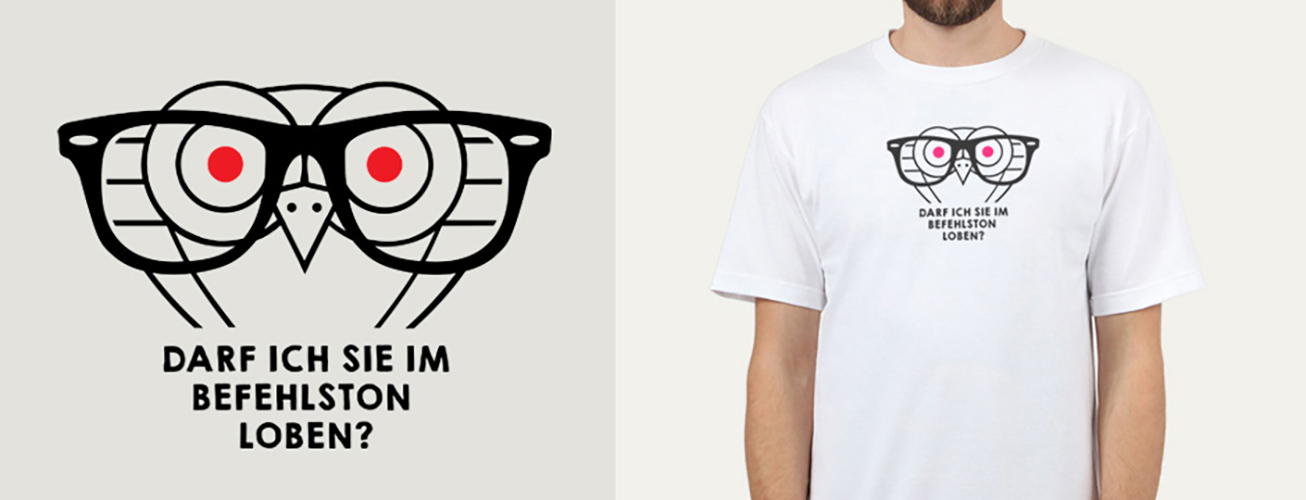 Darf ich Sie im Befehlston loben? - Rumpfkluft | T-Shirt-Kollektion von Katz & Goldt