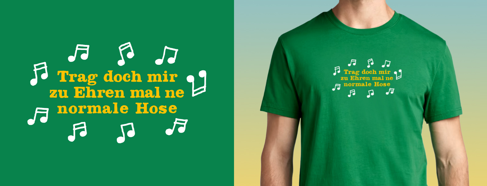 Trag doch mir zu Ehren mal ne normale Hose - Rumpfkluft | T-Shirt-Kollektion von Katz & Goldt