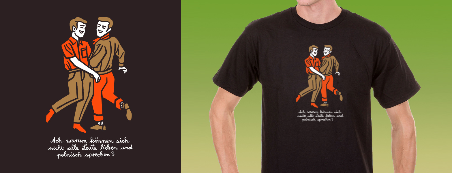 Ach, warum können sich nicht alle Leute lieben und polnisch sprechen - Rumpfkluft | T-Shirt-Kollektion von Katz & Goldt