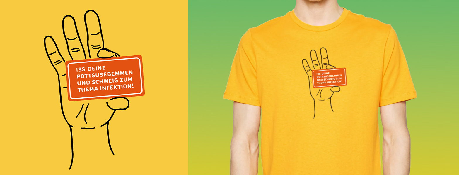 Iß deine Pottsusebemmen und schweig zum Thema Infektion - Rumpfkluft | T-Shirt-Kollektion von Katz & Goldt